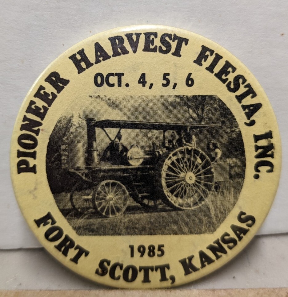 1985 Pioneer Harvest Fiesta Inc Fort Scott Kansas KS Pinback