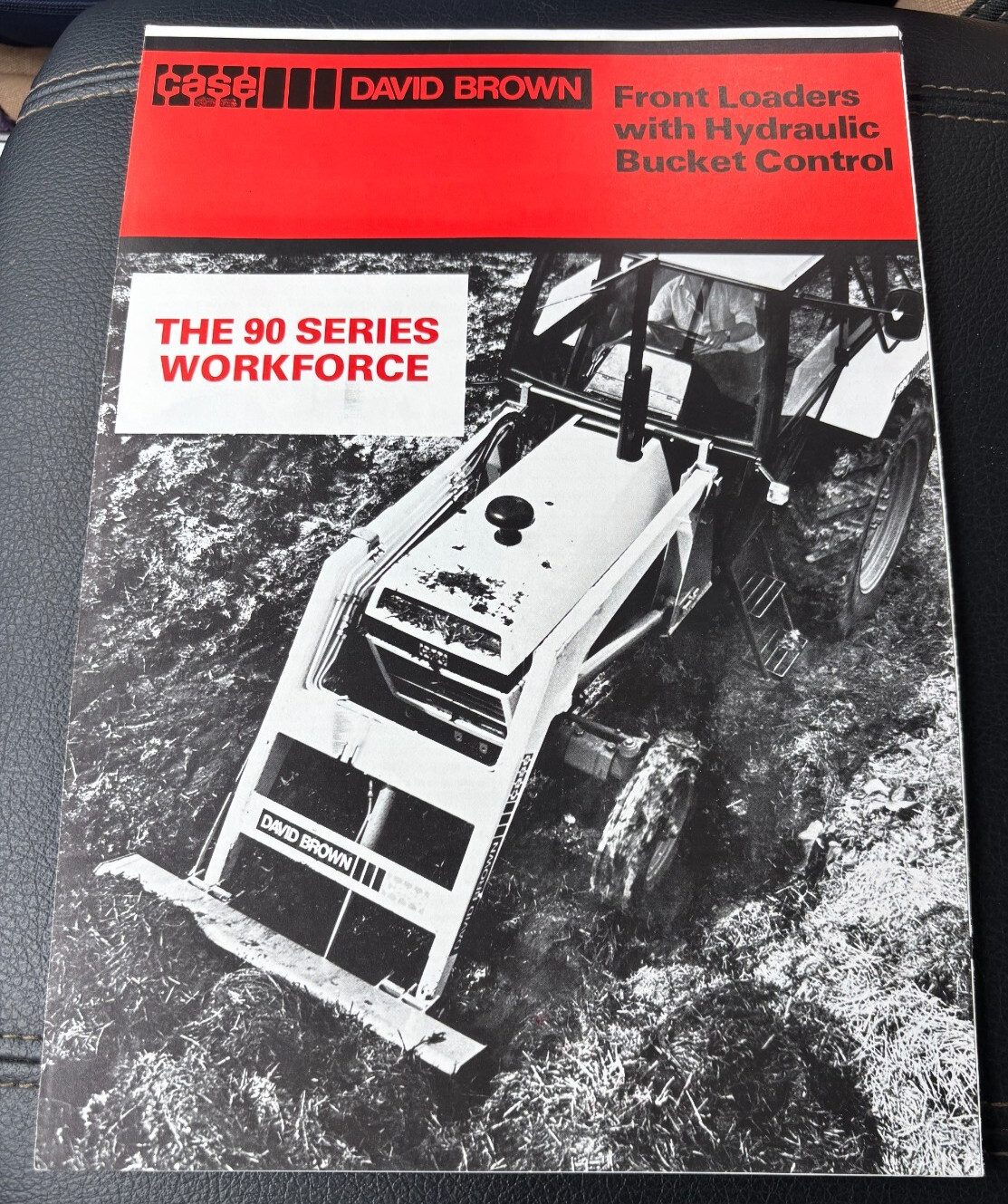 Case David Brown Front Loaders With Hydraulic Bucket Control Brochure FCCA25