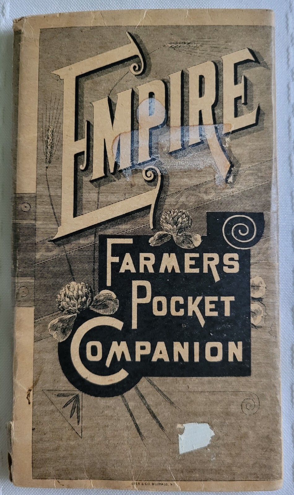 Empire Farmers Pocket Companion, 1892, J. F. Seiberlinkg & Co., Akron, OH