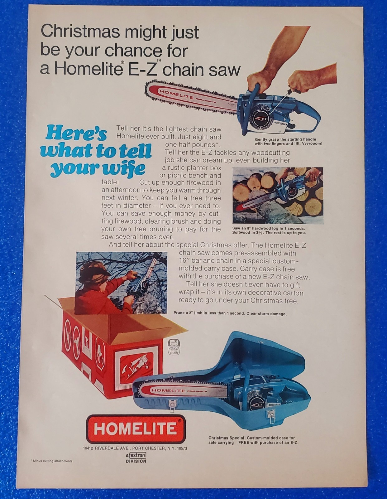 1969 HOMELITE « EZ » CHAIN SAW VINTAGE PRINT AD « HERE&rsquo;S WHAT TO TELL YOUR WIFE »