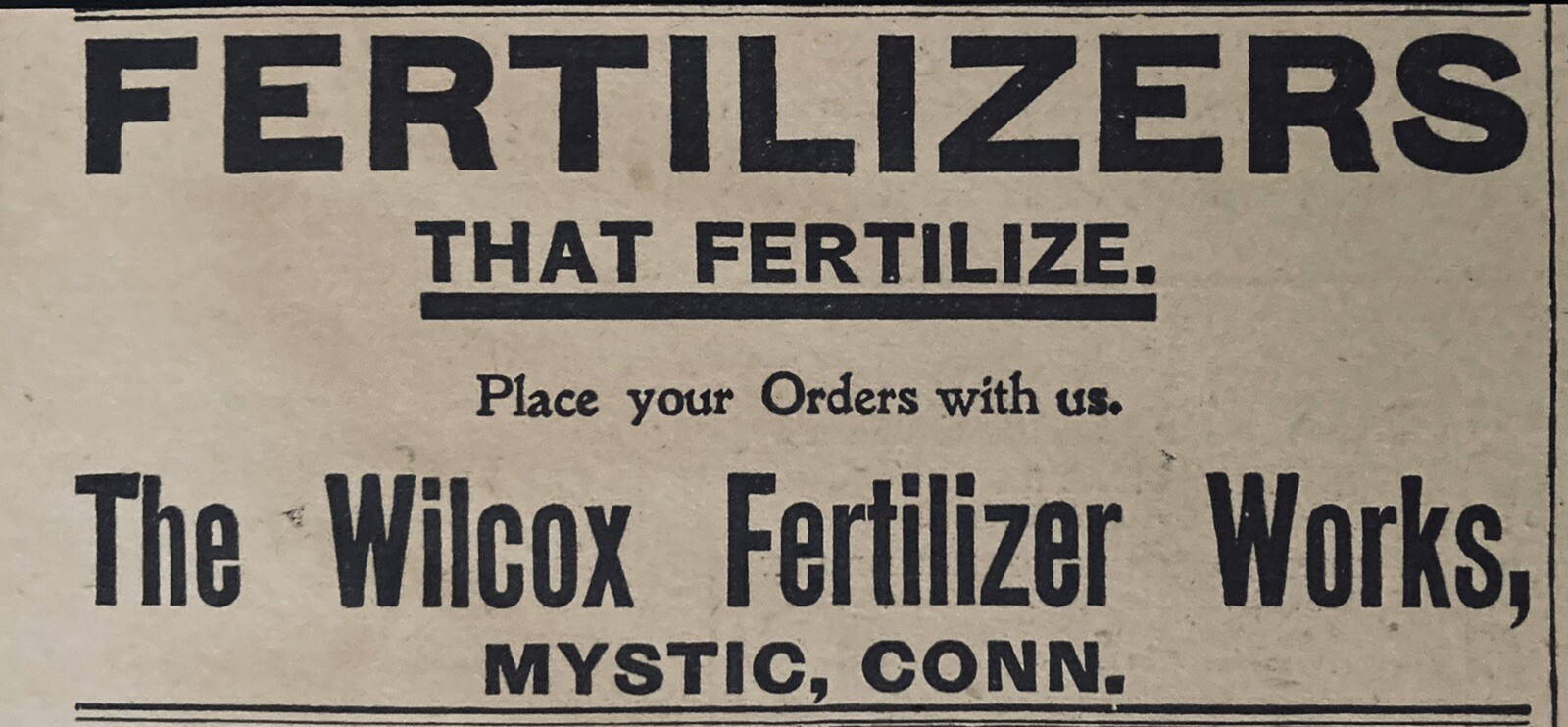 1906 AD.(XH56)~WILCOX FERTILIZER WORKS, MYSTIC, CONN.