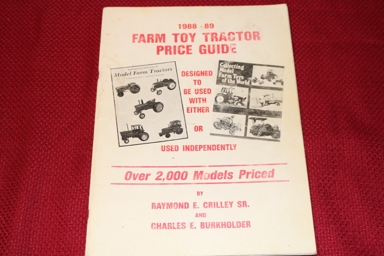 Vintage 1988-89 Farm Toy Tractor Price Guide by Crilley & Burkholder