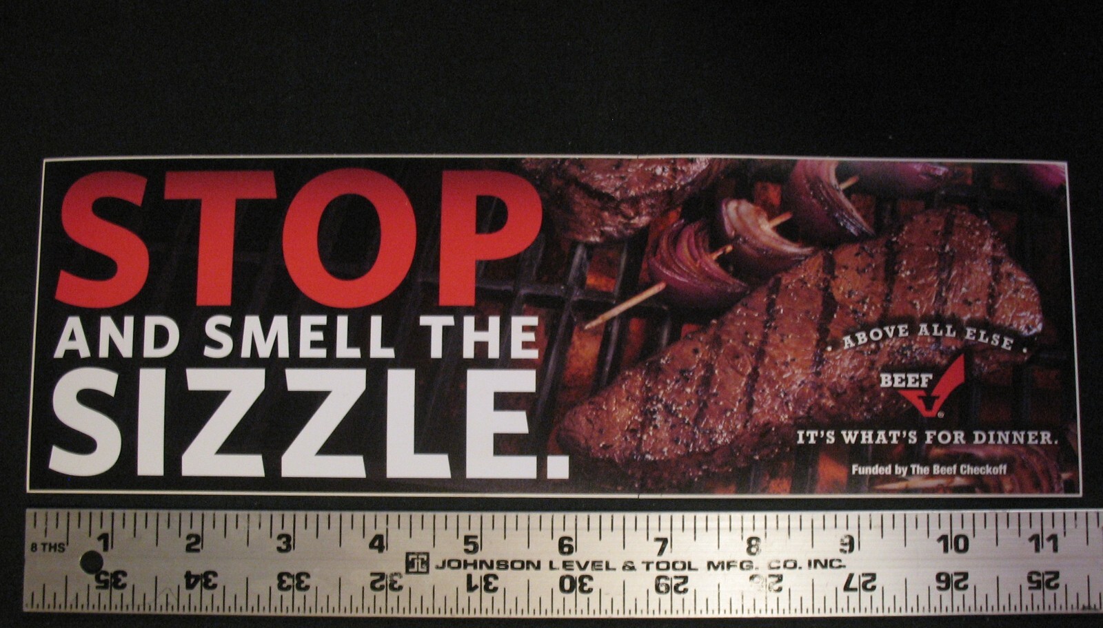 New Old Stock Stop and Smell the Sizzle Beef Checkoff Bumper Sticker Circa1985+