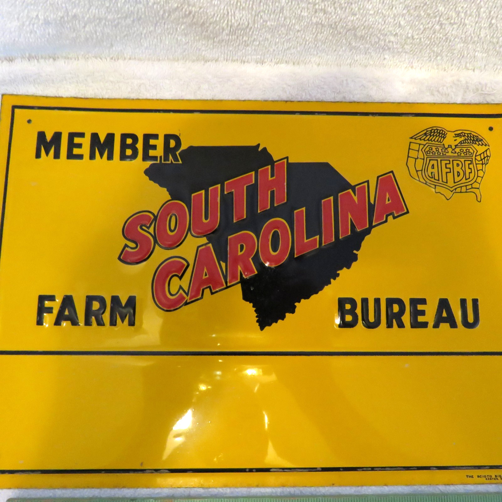 Vintage South Carolina Farm Bureau Member Metal Sign Advertising Scioto Sign Co