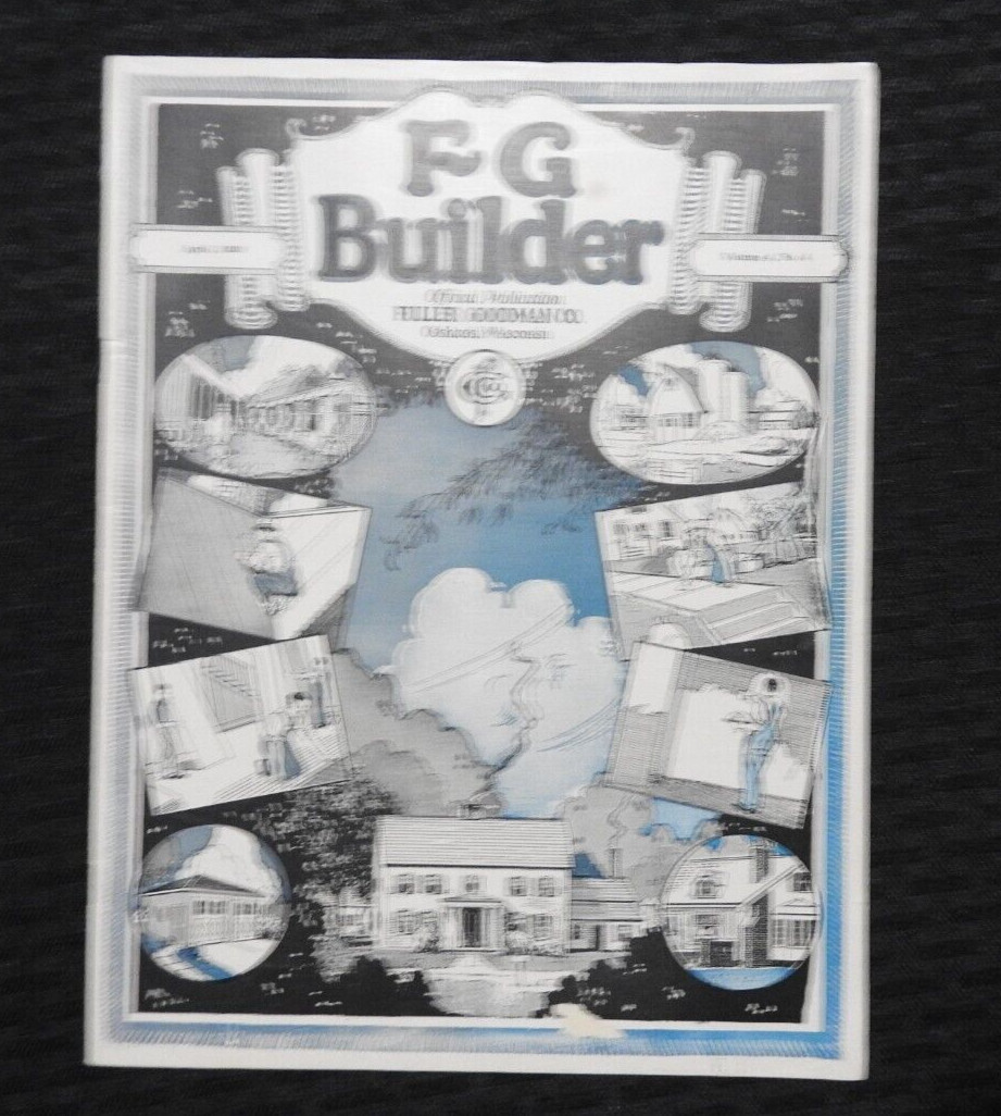 FG Builder January 1929 Fuller Goodman Co. Oshkosh Wisconsin Vol. 4 #4 Magazine