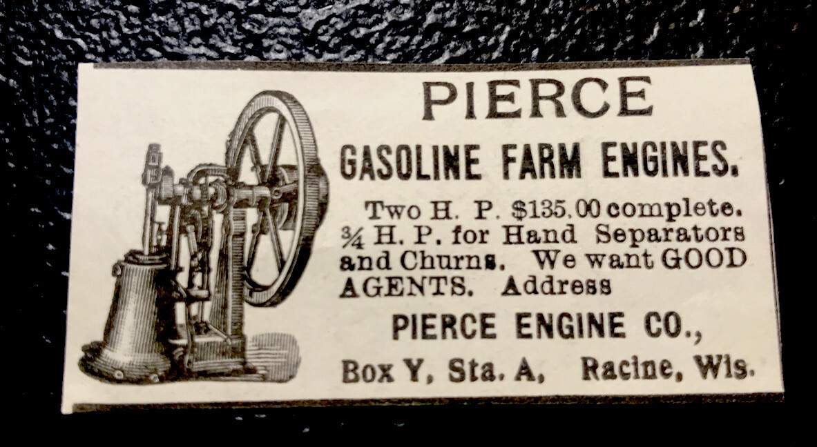 ORIGINAL 1897 Pierce Farm Engine Advertising – Racine – Wisconsin