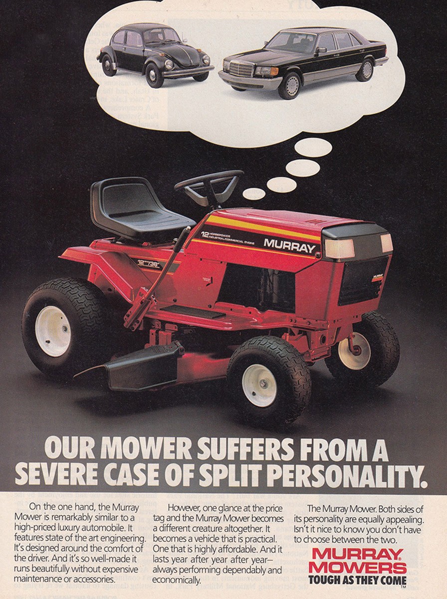 1989 Murray Mowers: Severe Case of Split Personality Vintage Print Ad