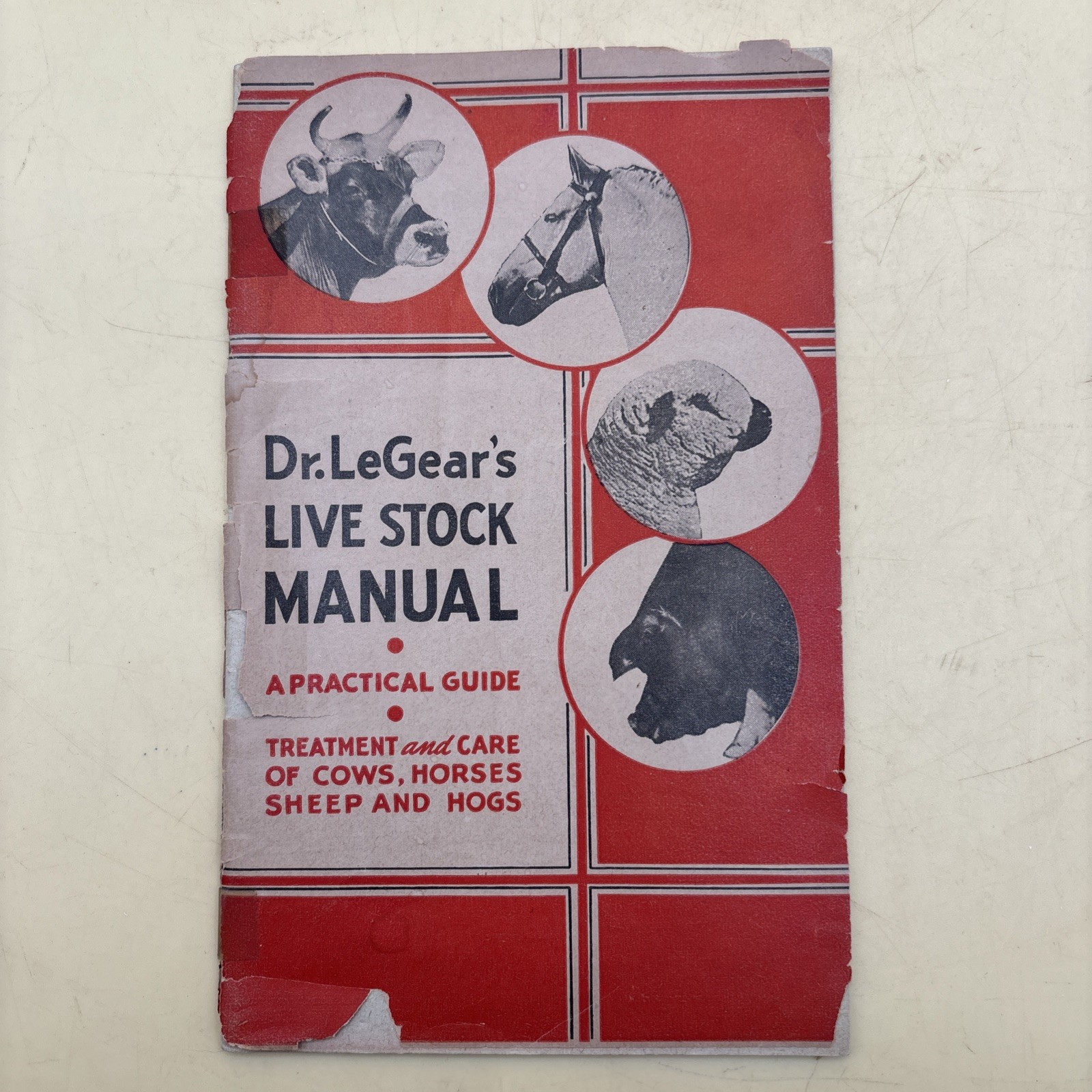Vintage Booklet Dr. LeGear’s Live Stock Manual 1942