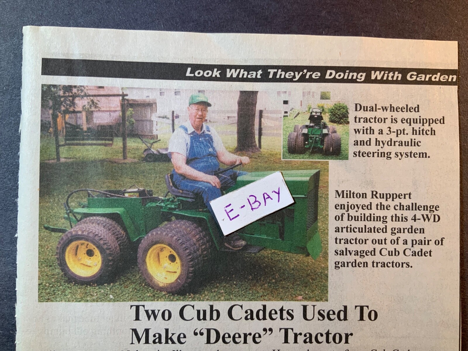 2007 Magazine Article. Milto Ruppert. Nokomis, ILLINOIS. Cub Cadet Tractor