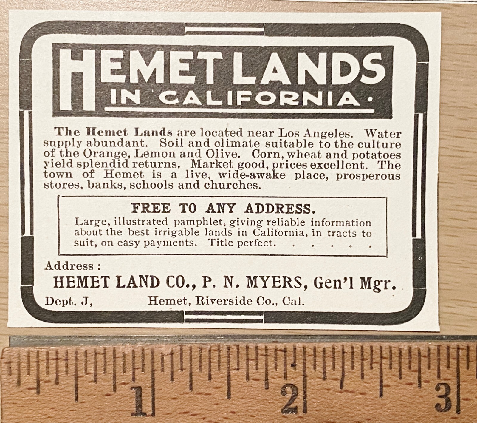 HEMET LAND CO California P.N.Myers Gen.Mgr c1900s Real Estate Sales Print Ad Lot