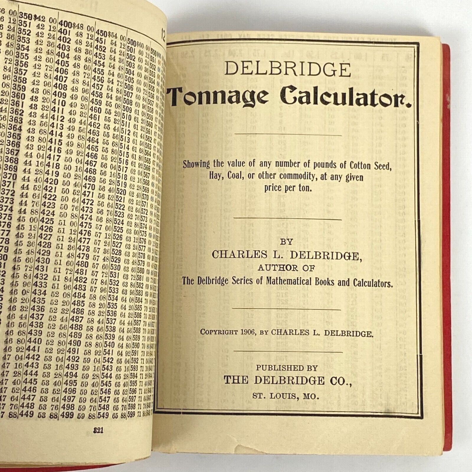 1906 Delbridge Cotton Actuary Seed Calculator Book Kehl Hardware Co Austin TX