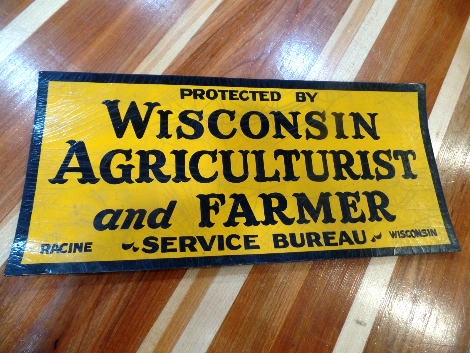 VINTAGE WISCONSIN AGRICULTURIST AND FARMER SERVICE BUREAU SIGN RACINE WISCONSIN