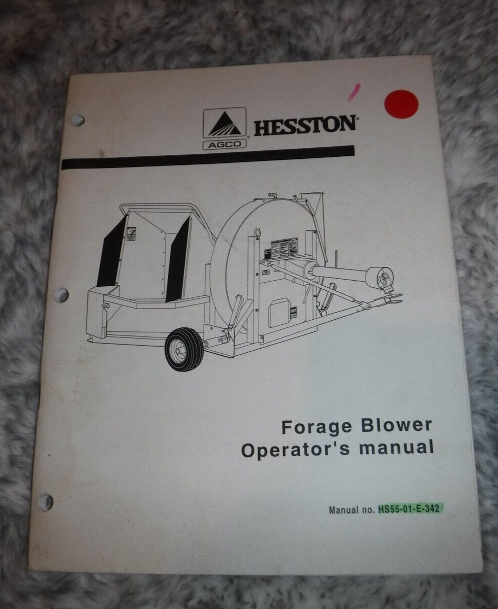 HESSTON FORAGE BLOWER OPERATORS MANUAL – AGCO – IN ENGLISH & FRENCH