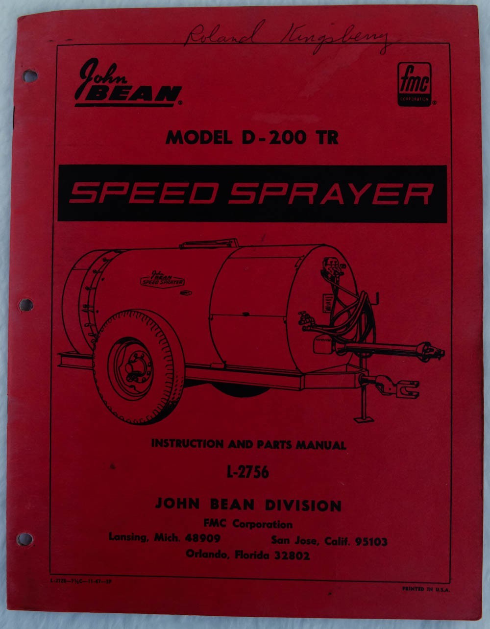 John Bean – Model D-200 TR Speed Sprayer Instruction and Parts Manual 