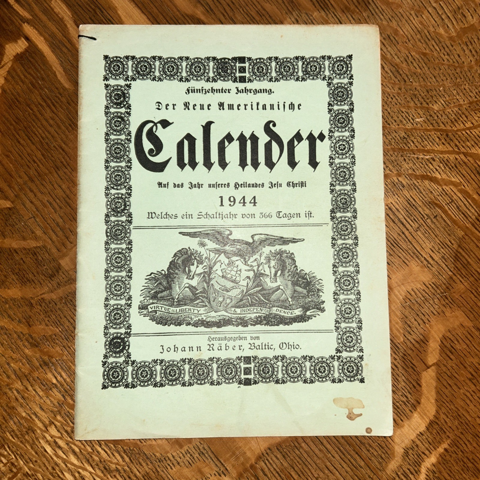 Vintage 1944 Johann Raber Baltic Ohio Agricultural Almanac German Amish