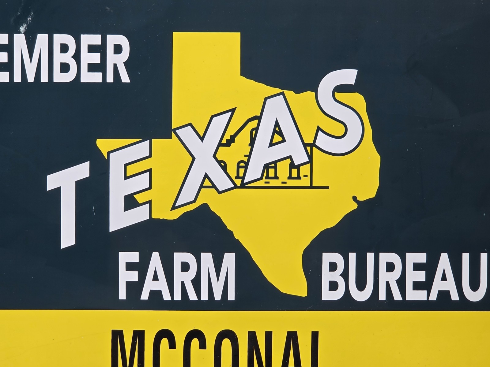 Member, Texas, Farm Bureau, Vintage Sign Mcconal