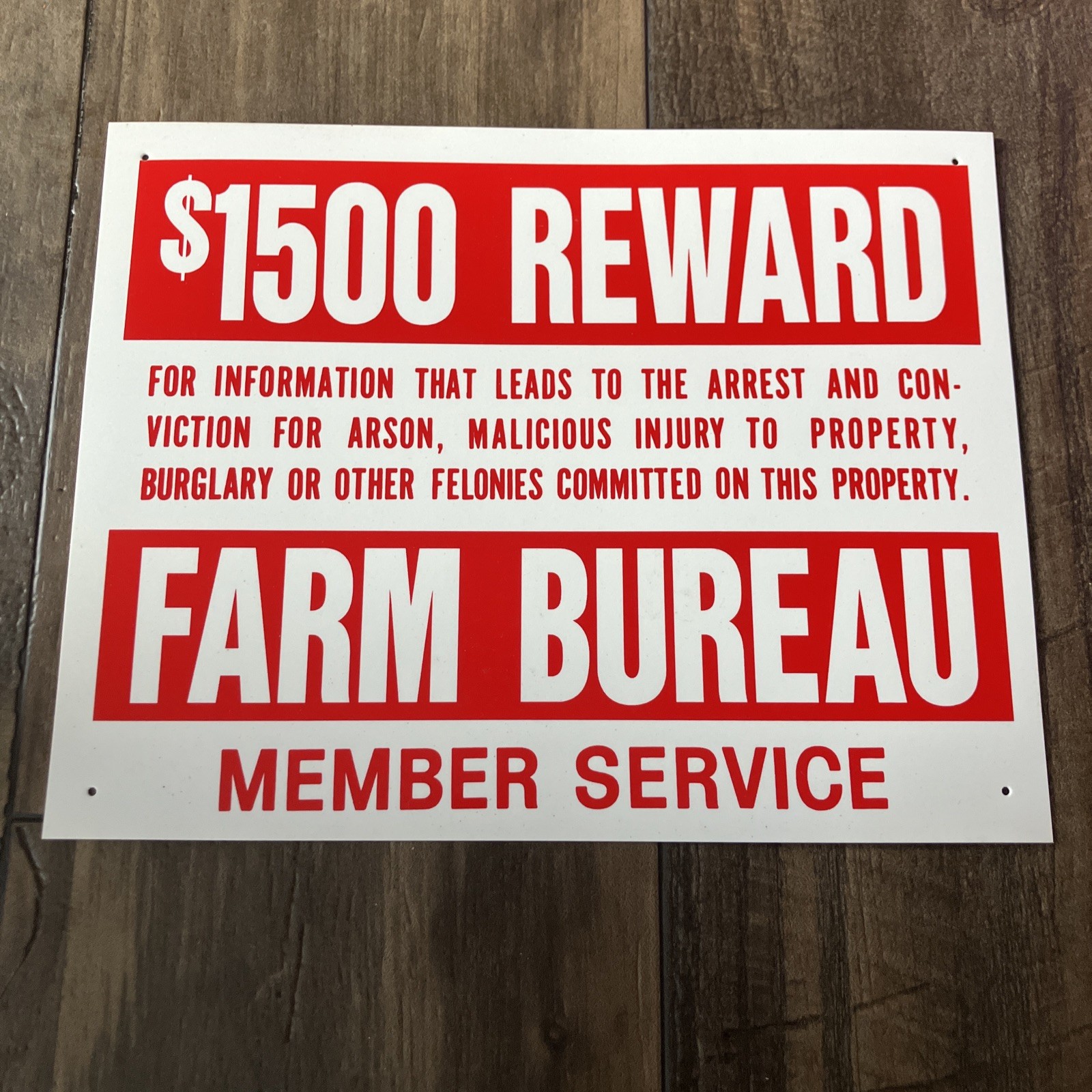 NOS $1500 Reward Farm Bureau Member 14” X 11” Poly Sign Arson Burglary Felonies