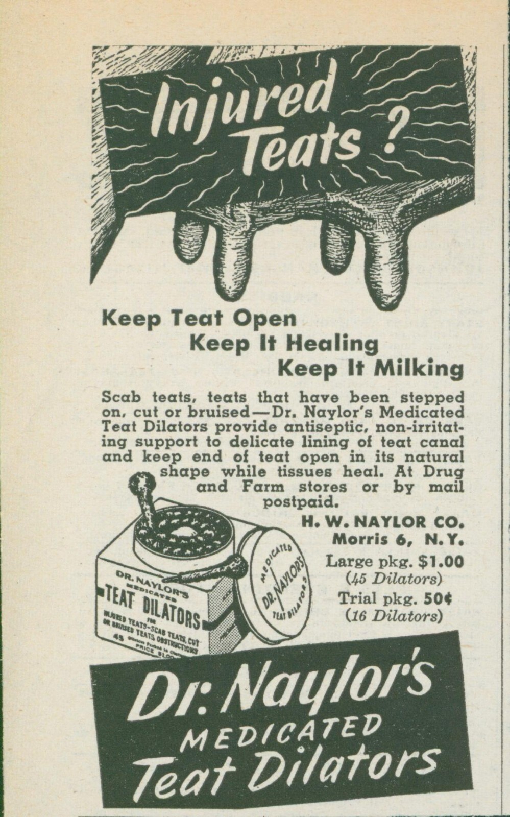 1955 Dr Naylor Medicated Teat Dilators Keep Teat Open Heal Milk Vtg Print Ad FJ1