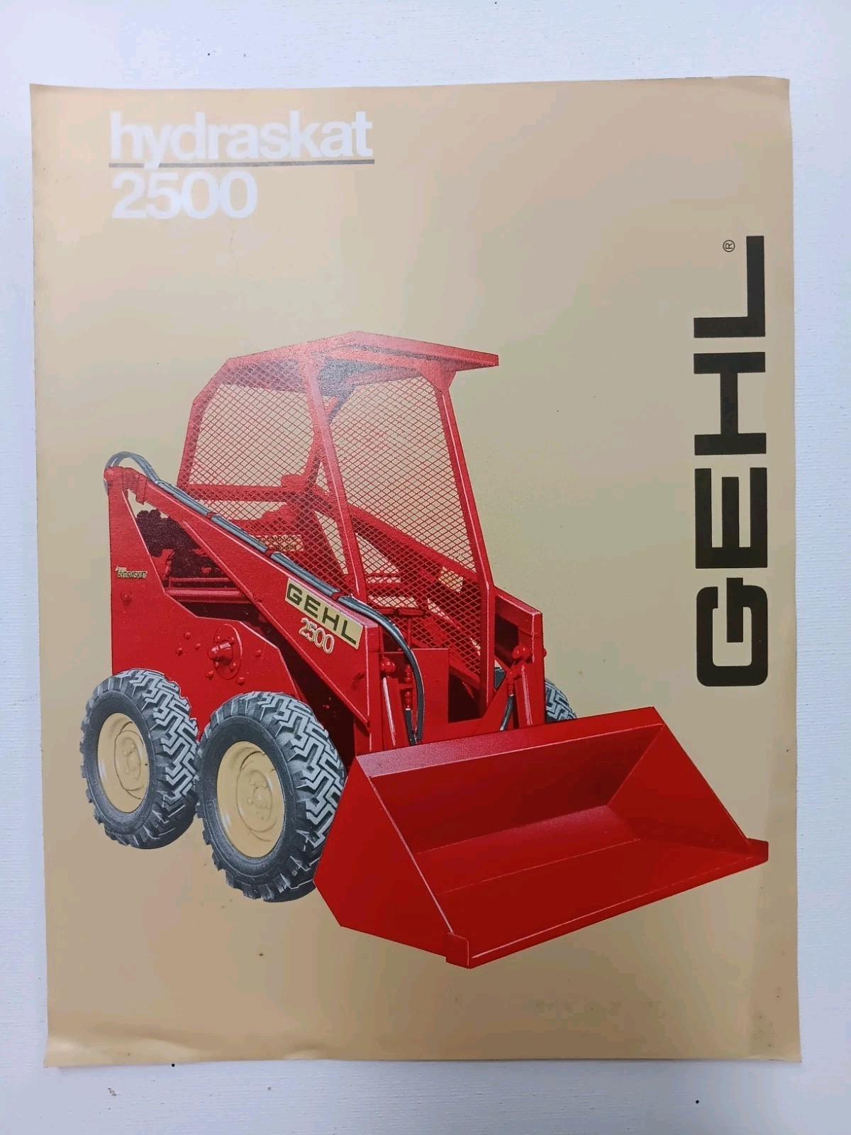 GEHL 2500 Hydraskat Skid Steer & Accessories BROCHURE DEALER Advertising