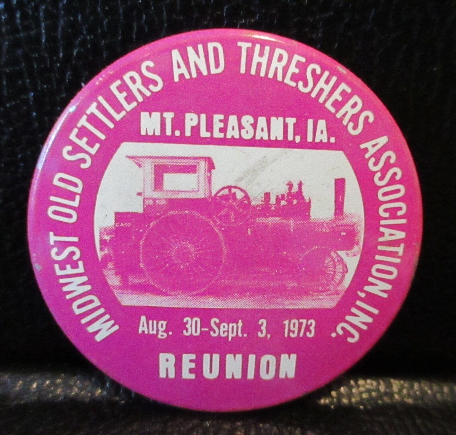 *1973 Midwest Threshers Reunion Mt Pleasant Iowa Steam Tractor Pinback Button