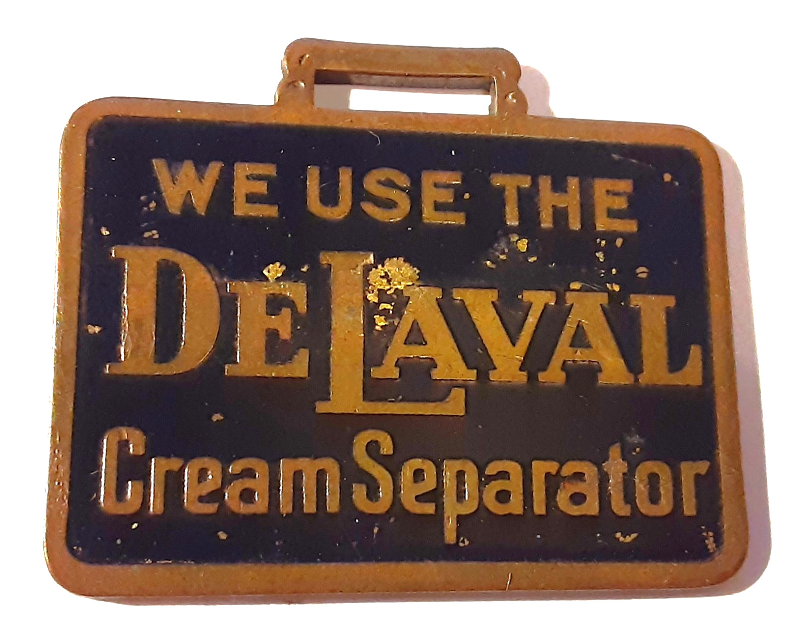 * DeLaval * Antique Adv. Watch Fob – A Good Old Cream Separator Fob