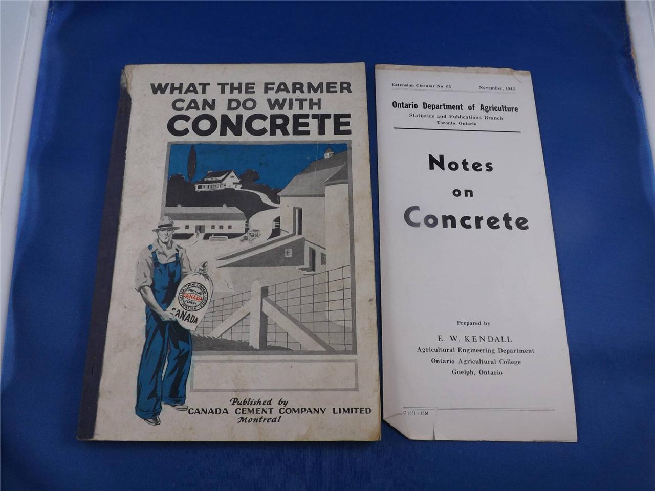 WHAT THE FARMER CAN DO WITH CONCRETE BOOK CANADA PORTLAND CEMENT CO. MONTREAL