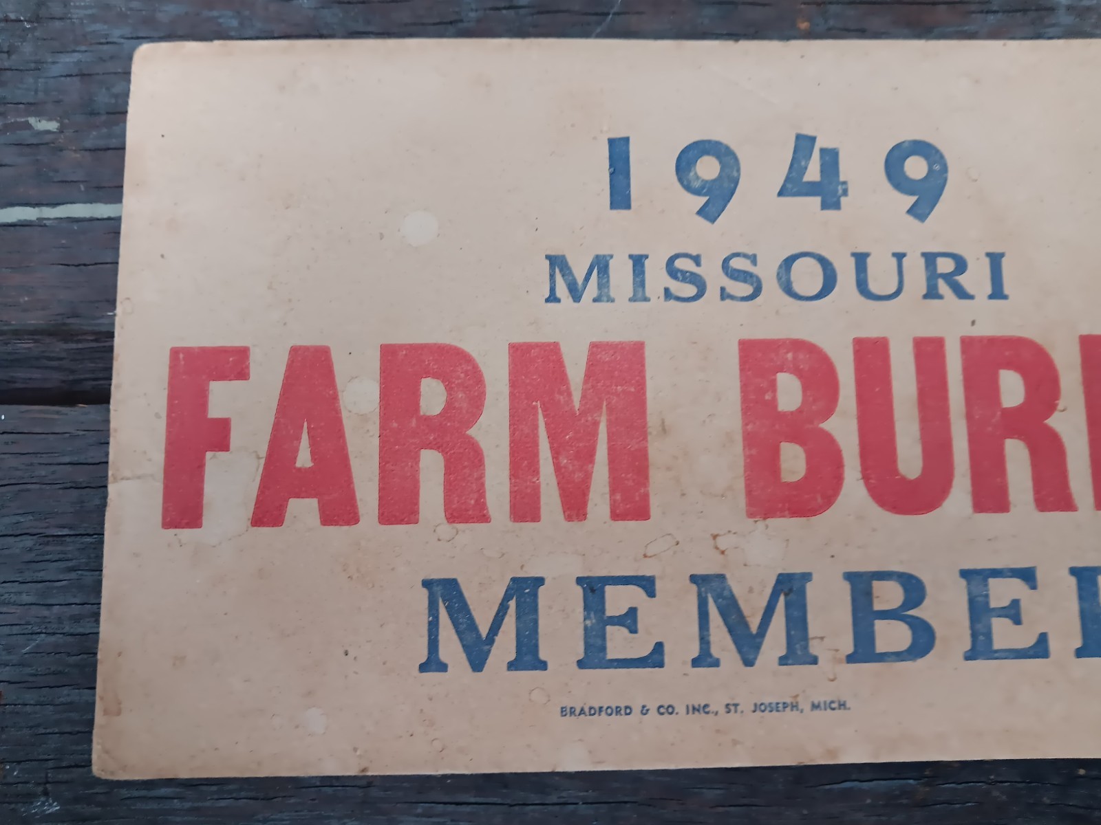 Vintage Missouri Farm Bureau Member Sign Placard 1949