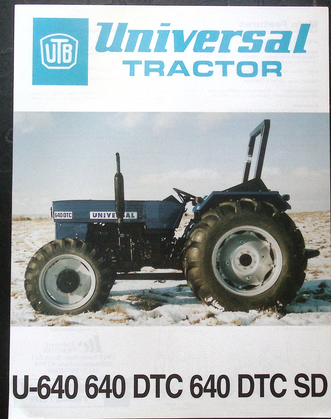 Universal Tractor U-640, 640 DTC, 640 DTC SD spec sheet brochure
