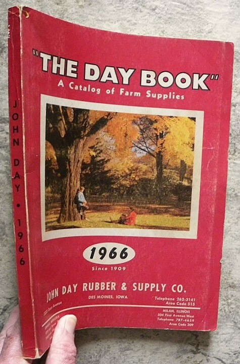 1966 John Day Company, Farm Supplies, Machinery, Des Moines,Iowa Dealers Catalog