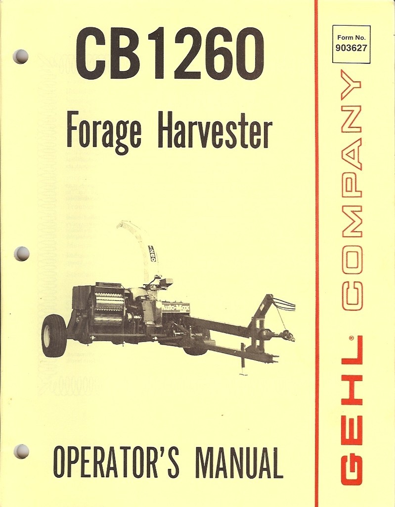 Farm Manual – Gehl – CB 1260 – Forage Harvester – Operator&rsquo;s – 1985 (FM126)