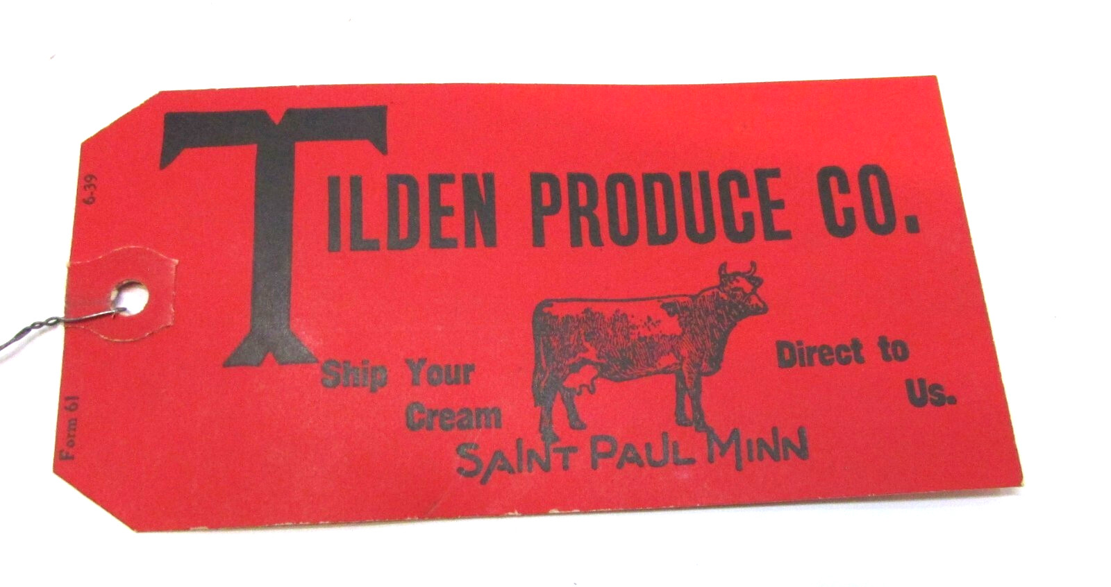 New Vintage 1939 Tilden Produce St Paul Minnesota Cow Logo Milk Can Railway Tag