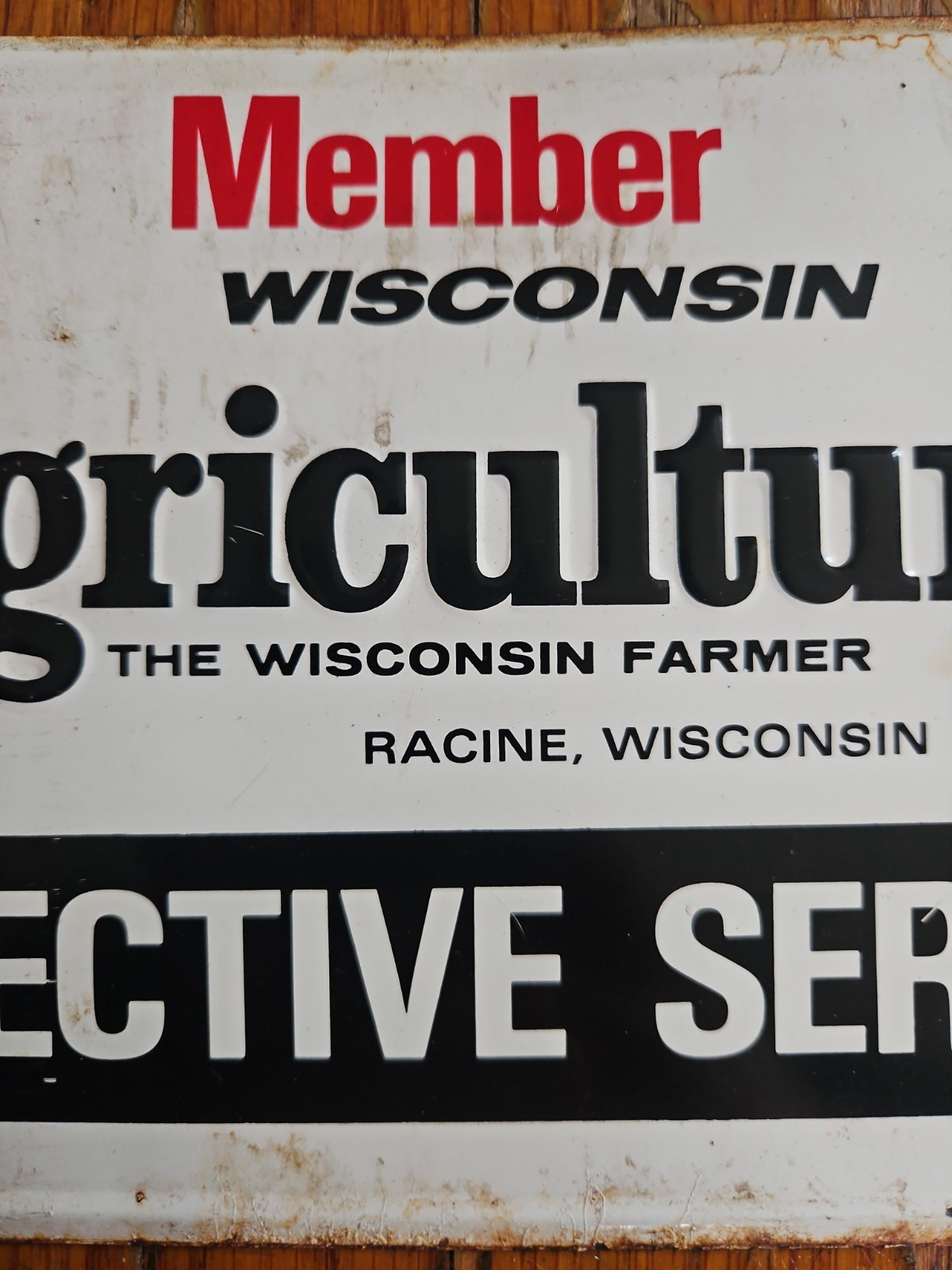 Vintage Wisconsin Agriculturist Farm Protective Service Tin Sign Racine Member