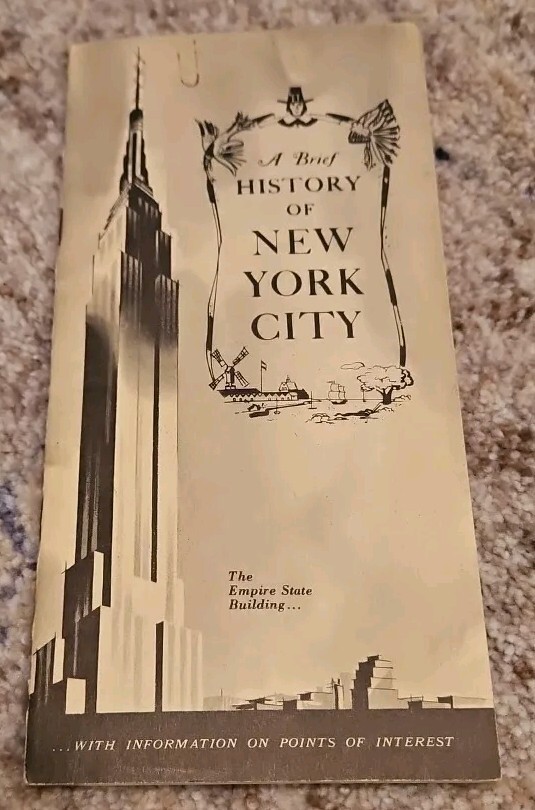 A Brief History of New York City by Convention Bureau 1952 Empire State Bldg