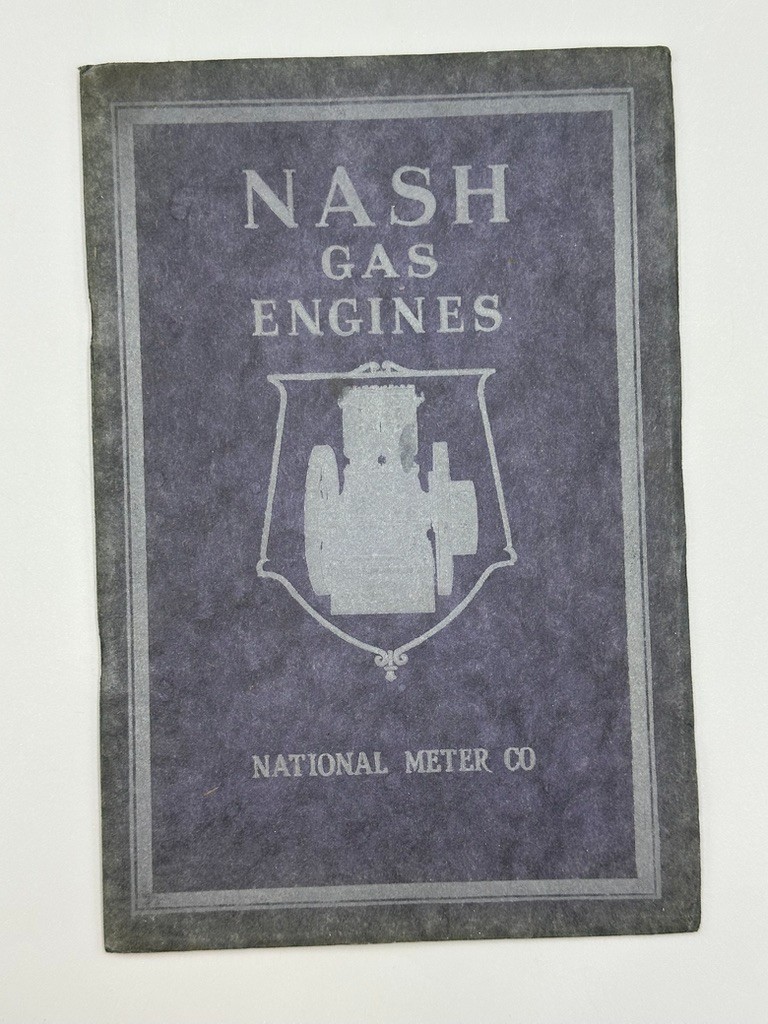 1908 NASH GAS ENGINES National Meter Co CATALOG Antique Advertising