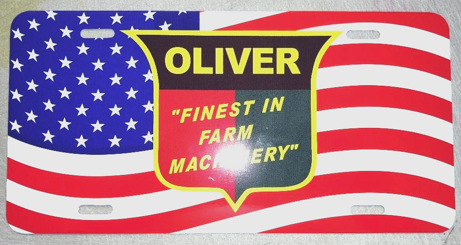 OLIVER FINEST IN FARM MACHINERY – AMERICAN FLAG LICENSE PLATE