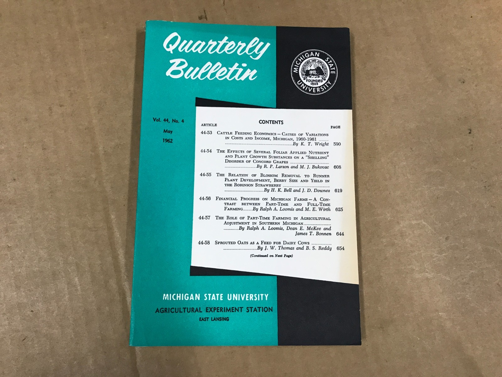 VTG Michigan State Agriculture Quarterly Bulletin – Vol. 44 No.4 – May 1962