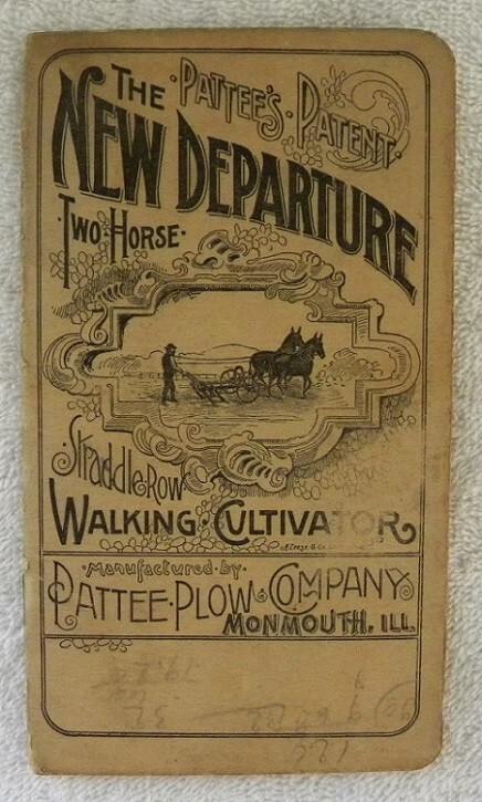 1890 New Departure Two Horse Cultivator, Pattee Plow Co., Monmouth IL Booklet