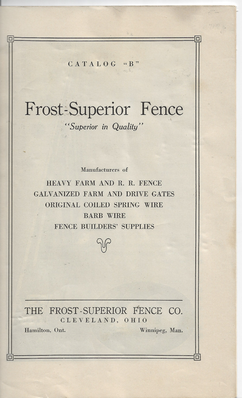 Vintage Frost Superior Farm Fence Co. Cleveland Catalog « B » Booklet