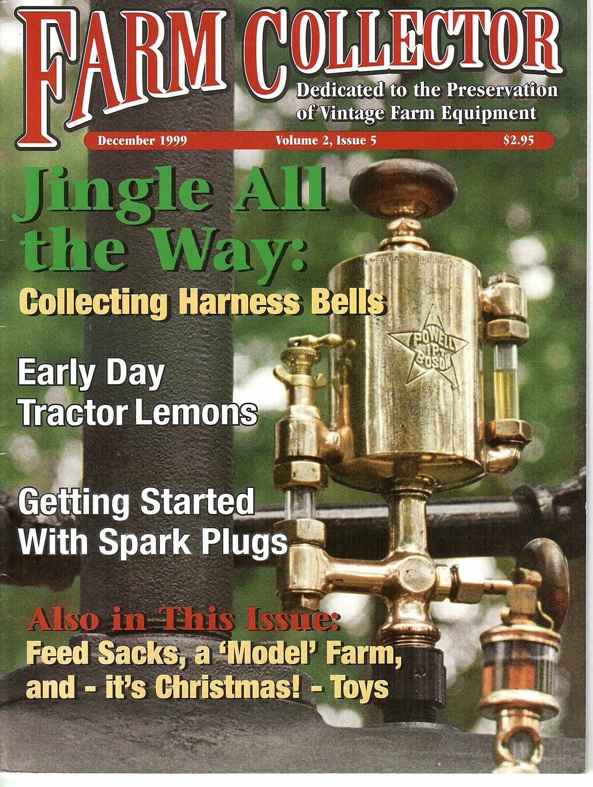 Animal Bells, Tractor Failures: Little Bull & Samson, Spark Plug Collecting