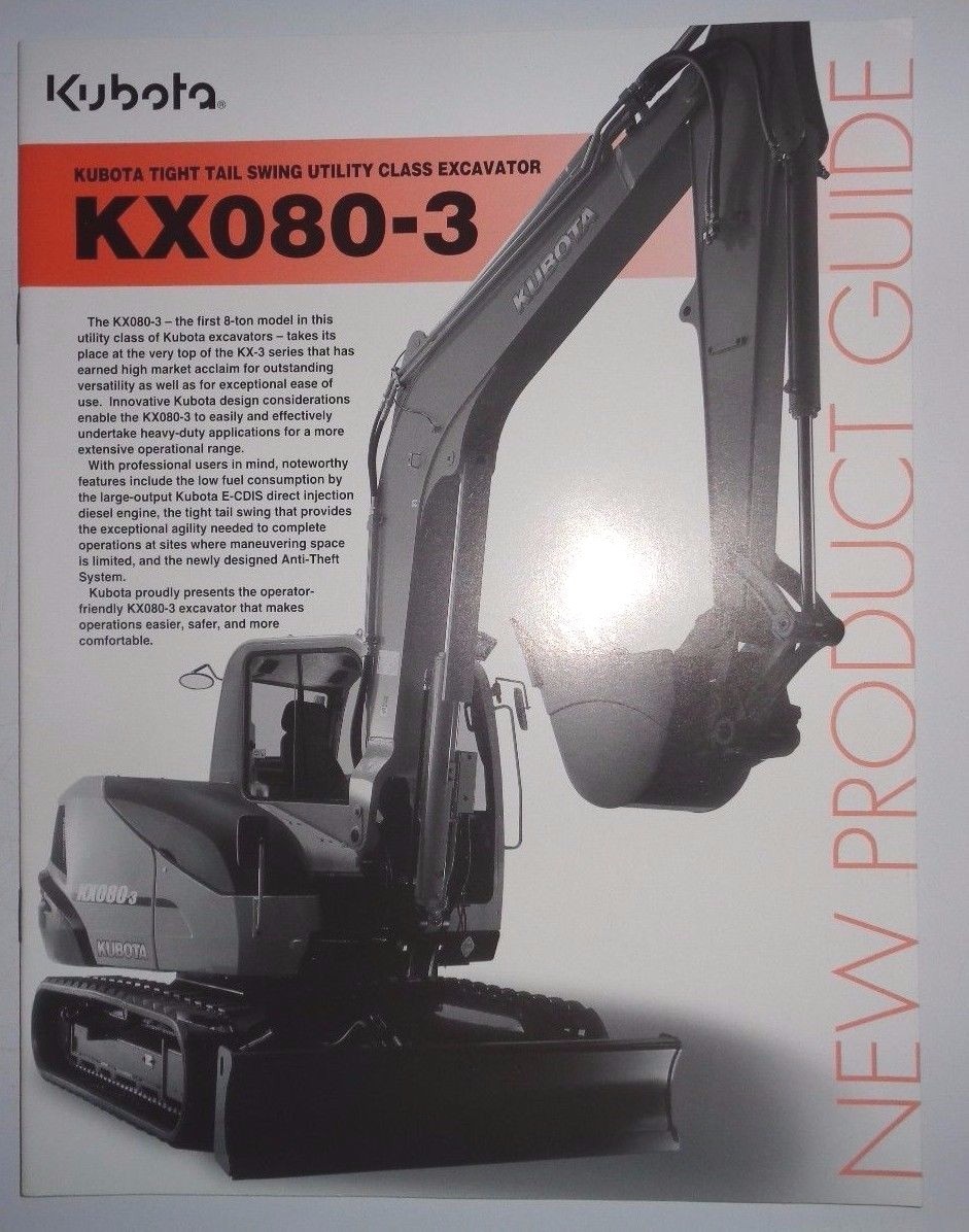 *Kubota KX080-3 Utility Class Excavator New Product Guide Brochure literature ad