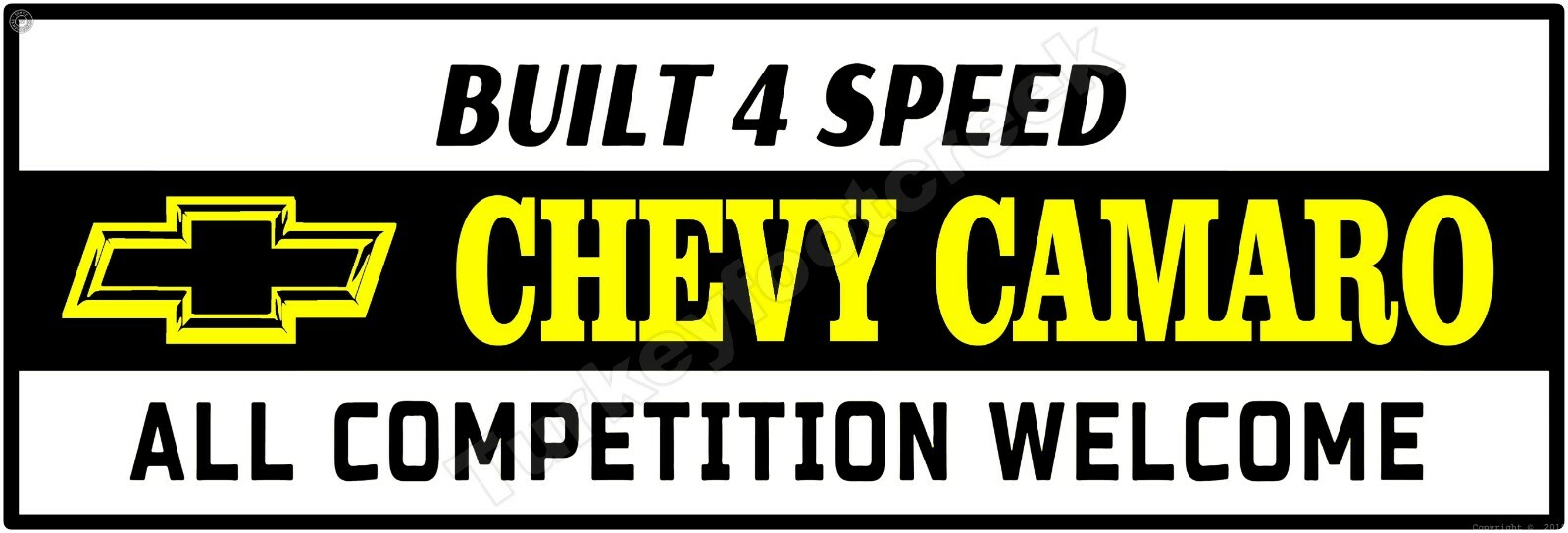 Chevy Camaro Built 4 Speed 6&Prime; x 18&Prime; Metal Sign