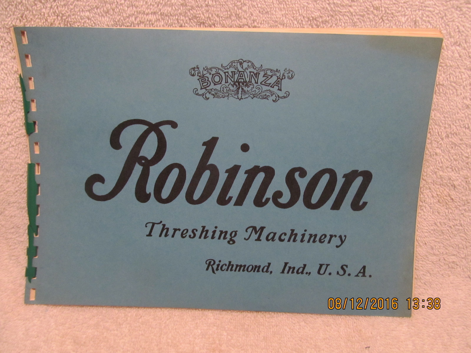 1906 Catalog Robinson Threshing Machinery Richmond IN Bonanza Separator Reprint?