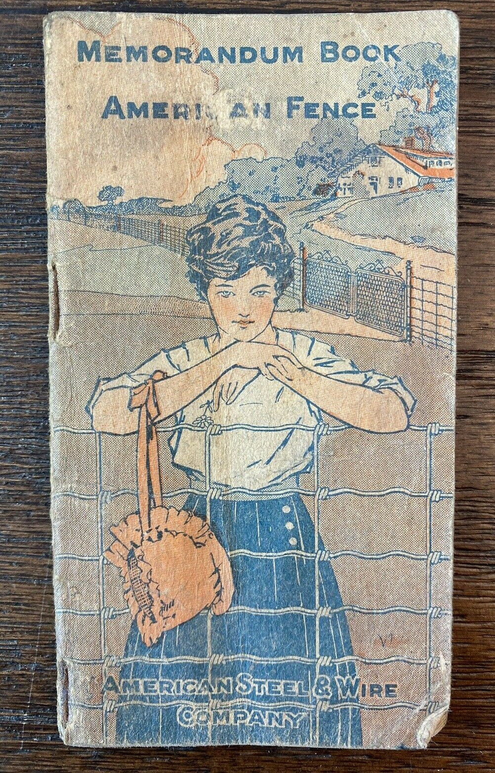 American Fence Memorandum Book American Steel & Wire Co Calendar July Used 1919