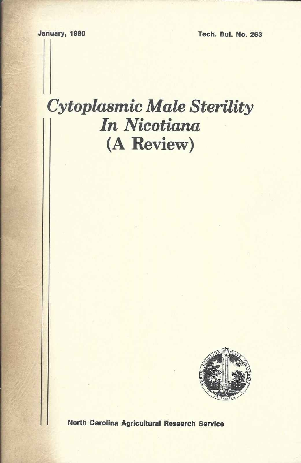 Farm Report Cytoplasmic Male Sterility in Nicotiana North Carolina 1980 (F5528)