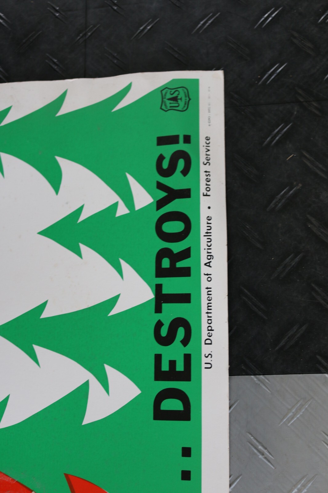 Vintage 1972 U.S. Department of Agriculture 44&Prime;x16 cardboard sign protect forest