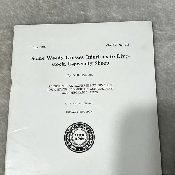 Some Weedy Grasses Injurous to Livestock 1929 Circular Iowa College of Ag CX