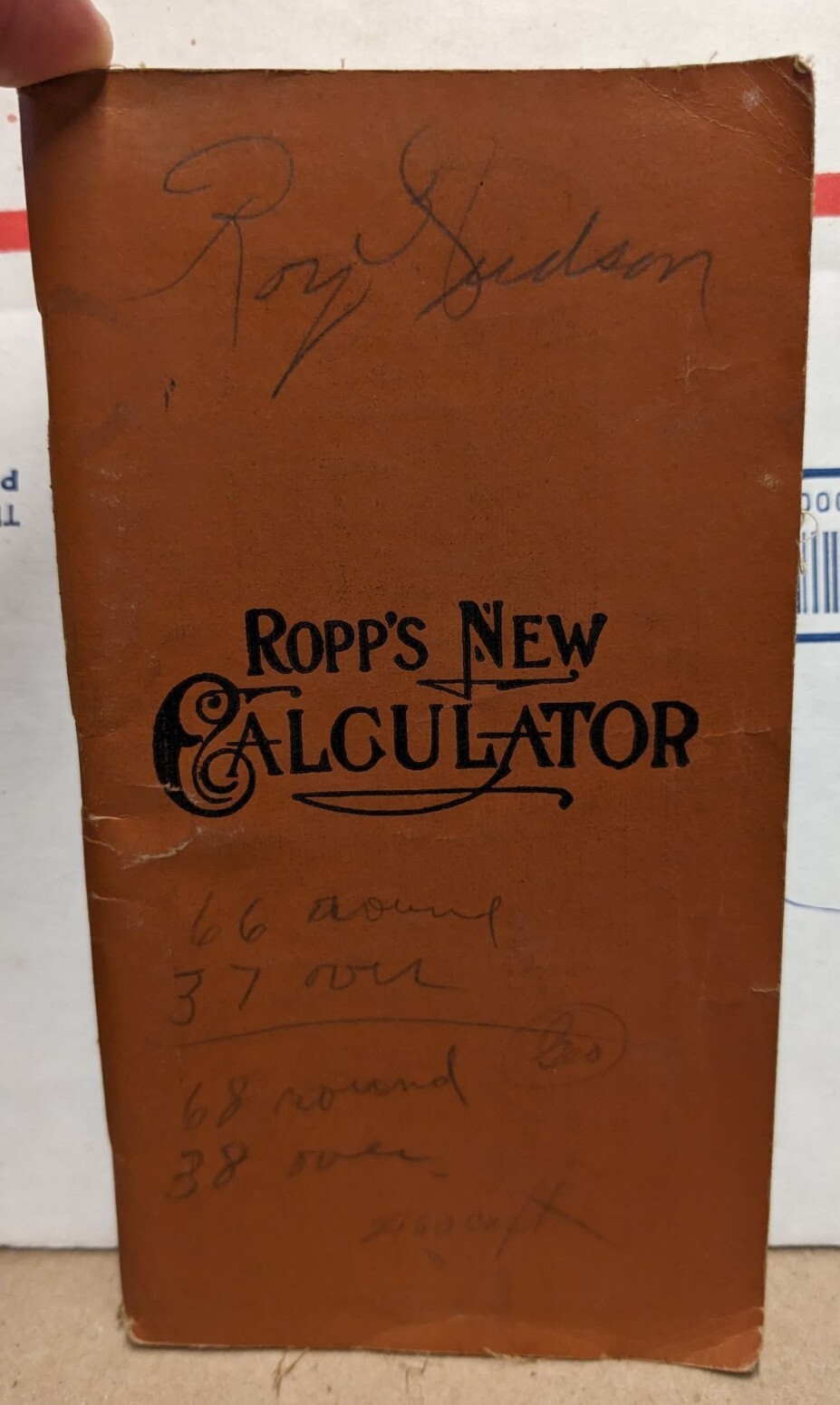 1919 Ropp&rsquo;s New Calculator Farmers Reckoner Pocket Booklet Red Brand Fence Ads