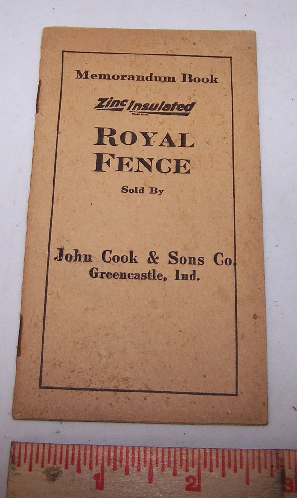 1926 John Cook & Sons Royal Fence Pocket Size Memo Book GREENCASTLE INDIANA