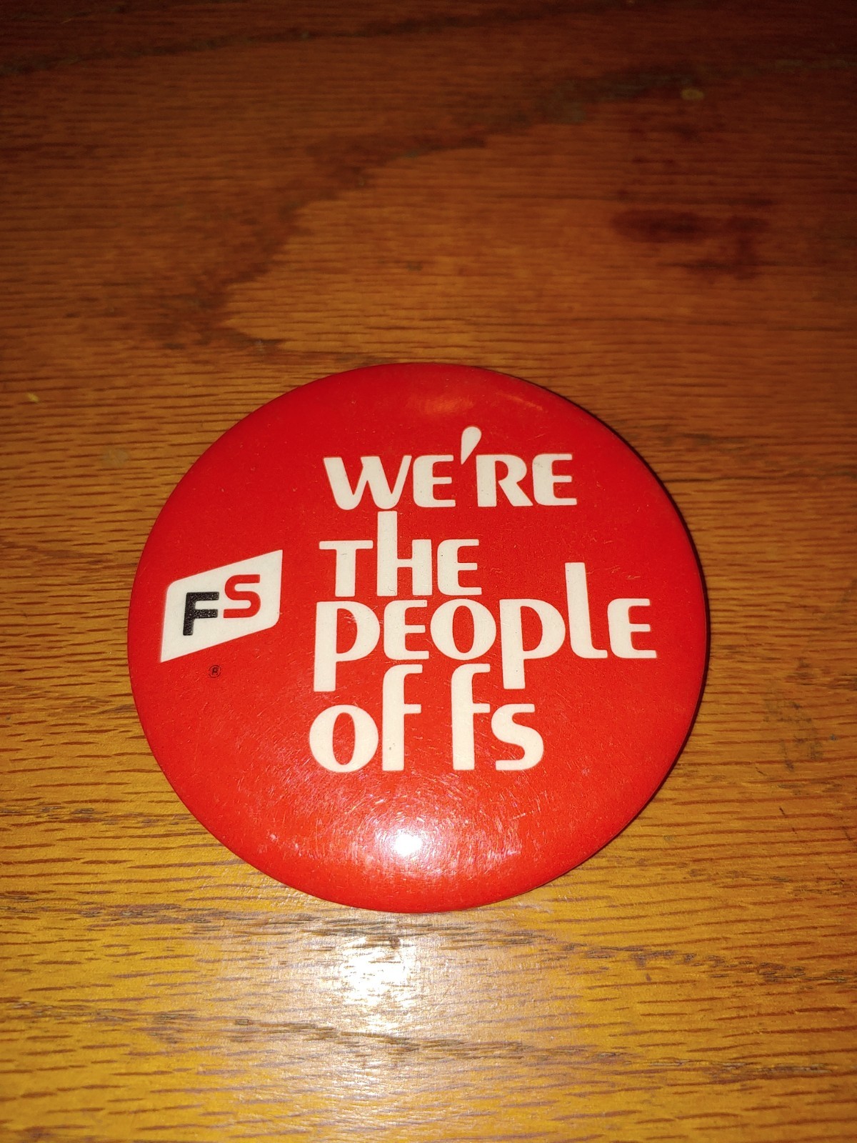 Vintage We&rsquo;re The People Of FS Pin-Back 3&Prime; Button Farm Supply Company