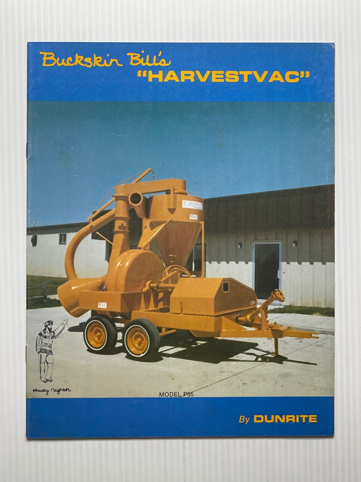 Buckskin Bill&rsquo;s Harvestvac by Dunrite – Sales Brochure *Original Dated 1980s*